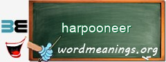 WordMeaning blackboard for harpooneer